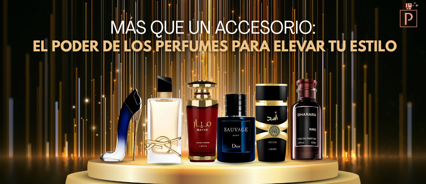 Más que un Accesorio: El Poder de los Perfumes para Elevar tu Estilo