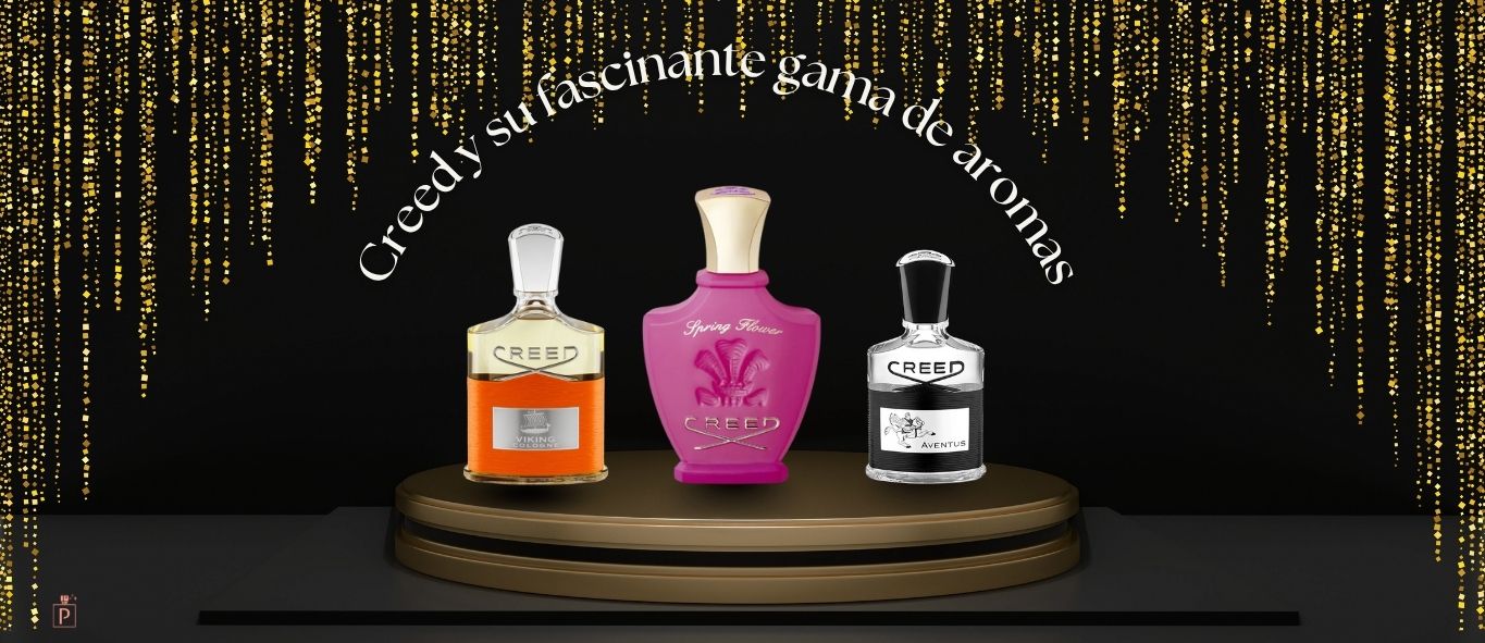 Creed y su fascinante variedad de aromas: herencia, lujo y distinción en cada gota